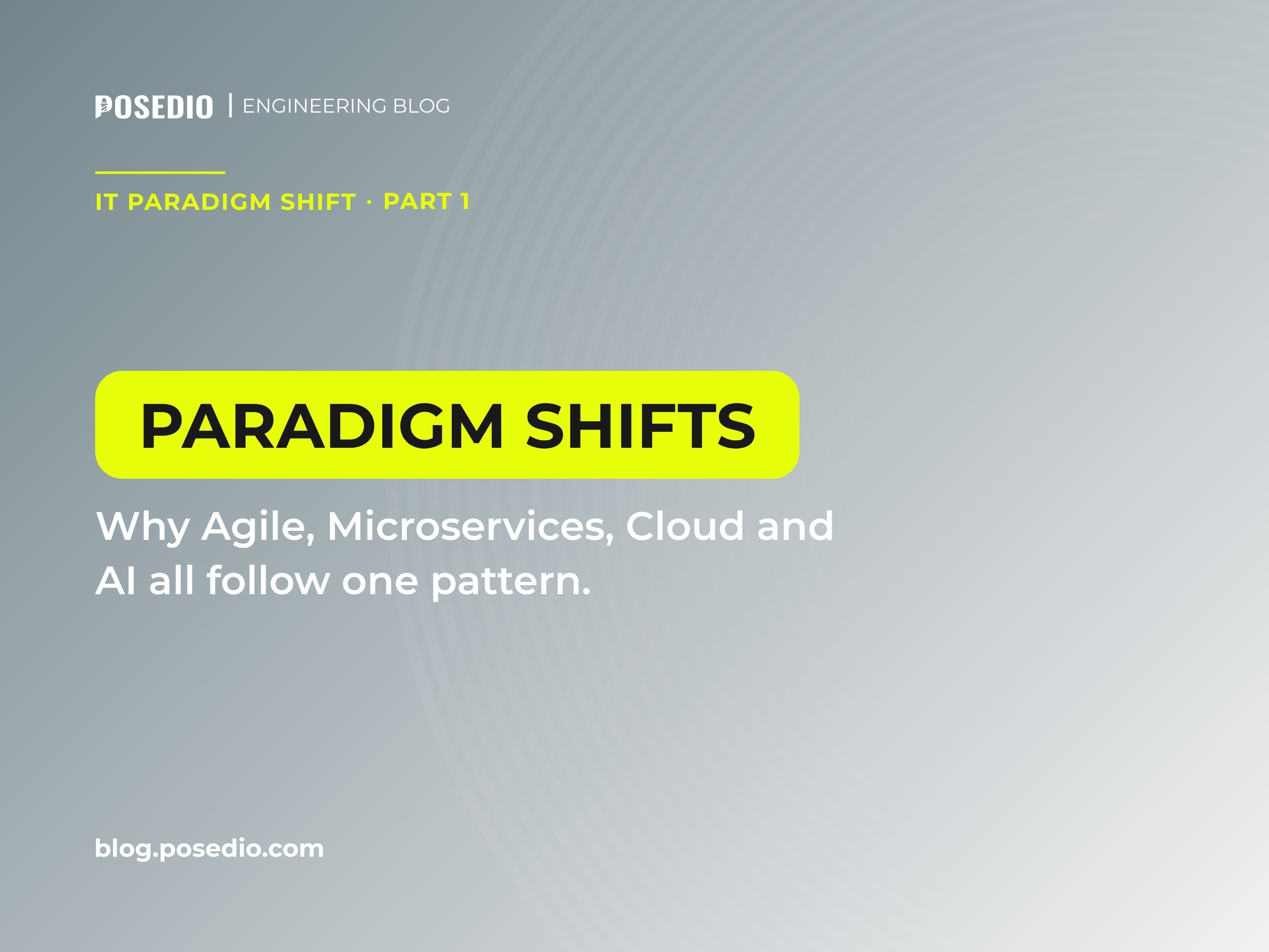 Paradigmenwechsel in der IT: KI folgt demselben Muster wie Agile, Microservices und Cloud
